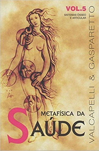 Metafisica da Saude - Vol.5