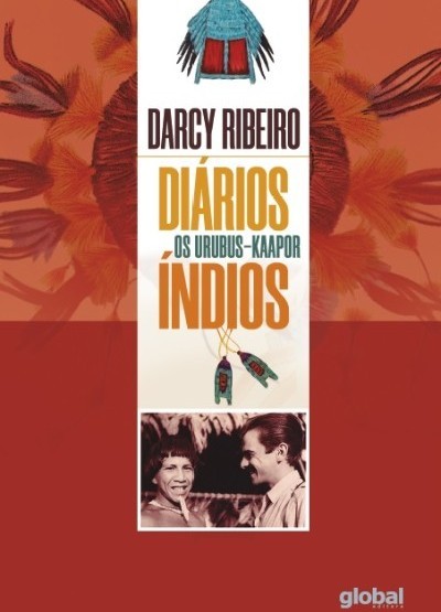 Diarios Indios: os Urubus-kaapor