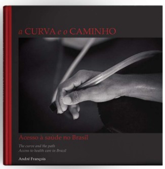 Curva e o Caminho, A: Acesso a Saude no Brasil