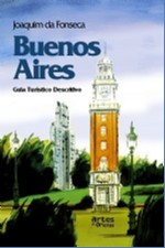 Buenos Aires - Guia Turistico Descritivo