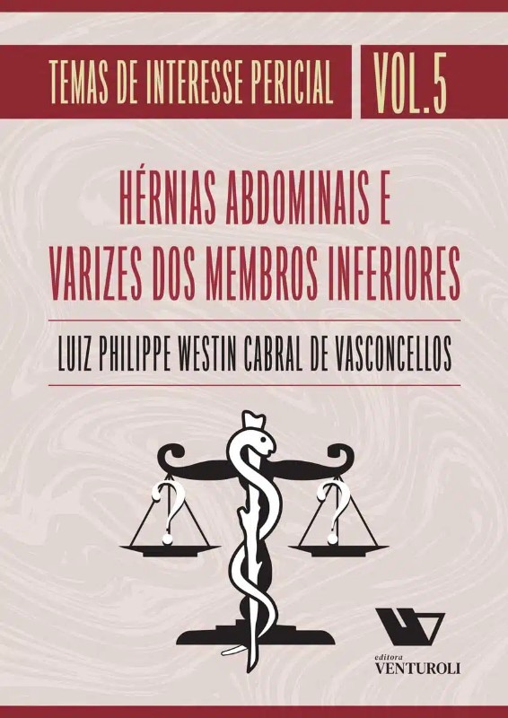 Temas de Interesse Parcial Vol. 5: Hernias Abdominais e Varizes dos Membros