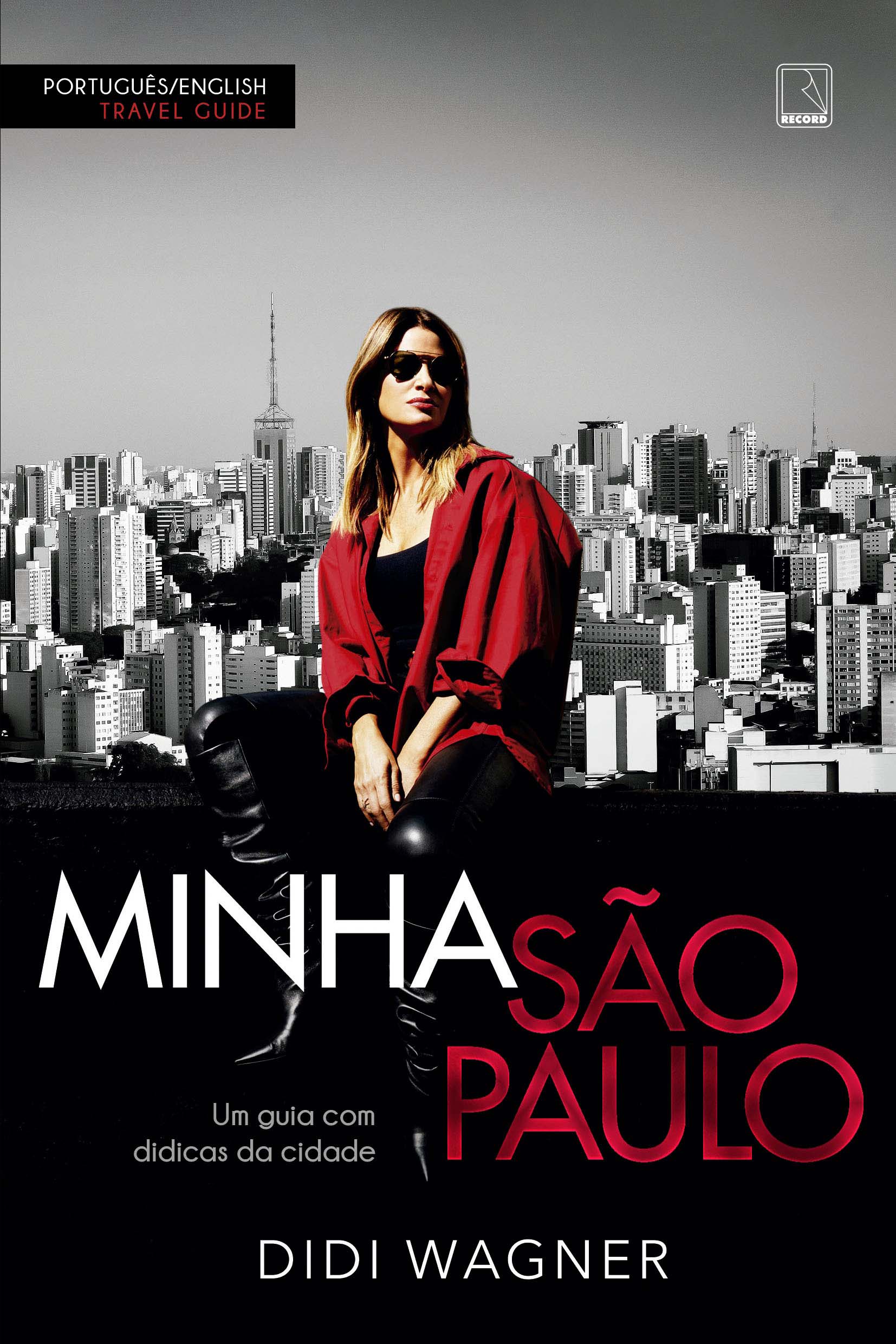 Minha São Paulo - Um Guia com Didicas da Cidade