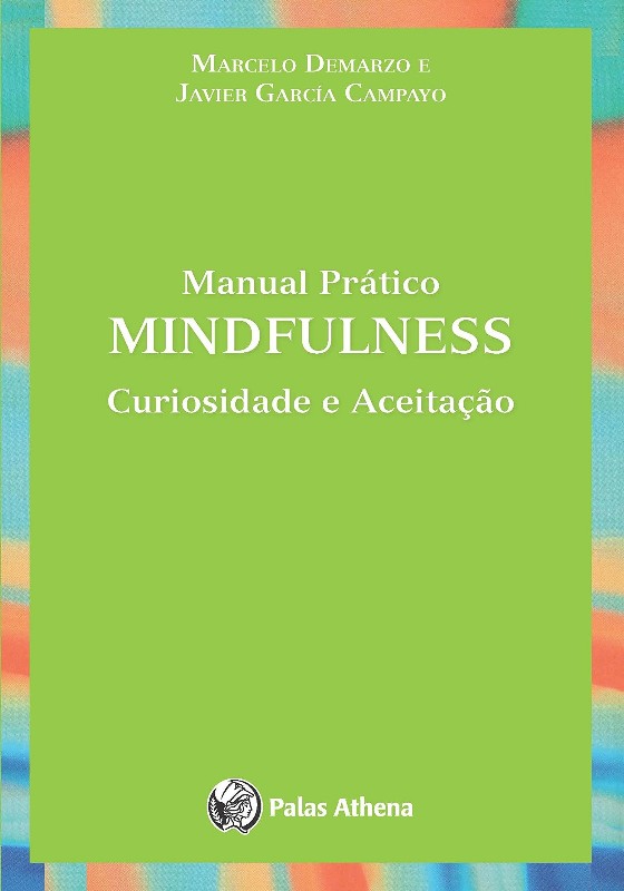 Manual Pratico Mindfulness - Curiosidade e Aceitacao