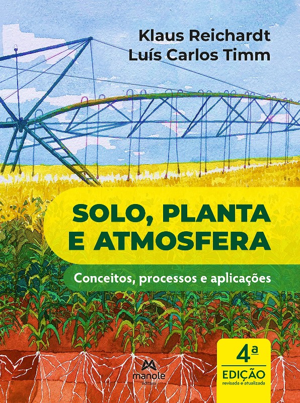 Solo, Planta e Atmosfera: Conceitos, Processos e Aplicações