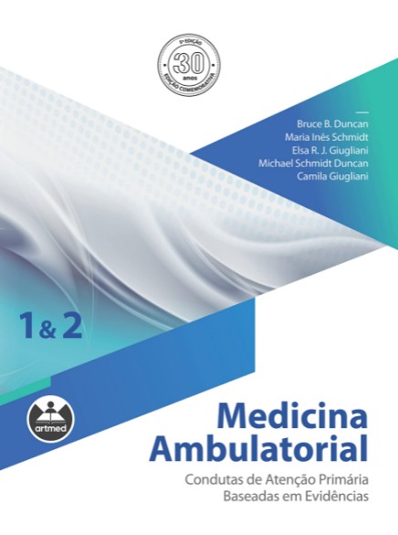 Medicina Ambulatorial: Condutas de Atencao Primaria Baseadas em Evidencias
