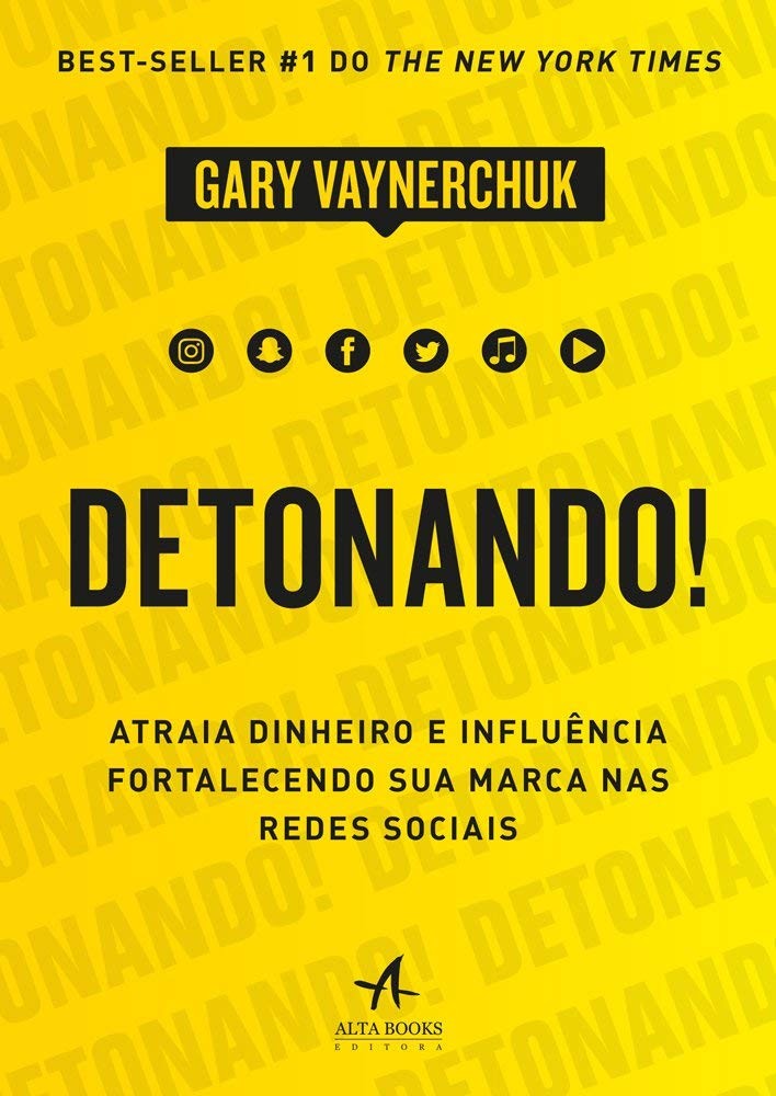 Detonando!: Atraia Dinheiro e Influencia Fortalecendo Sua Marca Nas Redes S