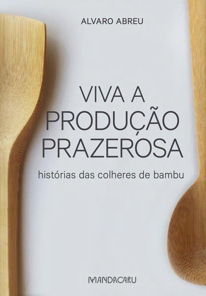 Viva a Produção Prazerosa