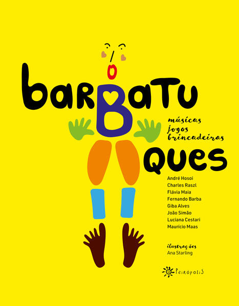 Barbatuques - Musicas, Jogos e Brincadeiras