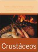 Crustaceos - Col. Aromas e Sabores da Boa Lembranca