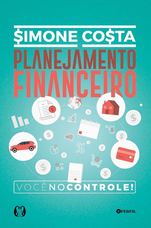 Planejamento Financeiro: Voce no Controle