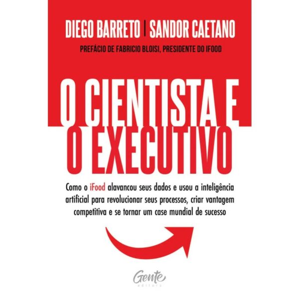 Cientista e o Executivo, O