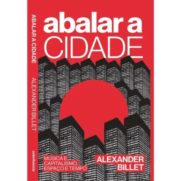 Livro Abalar a Cidade