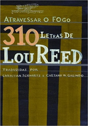 Atravessar o Fogo - 310 Letras