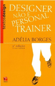 Designer Nao e Personal Trainer - Col. Textos Design