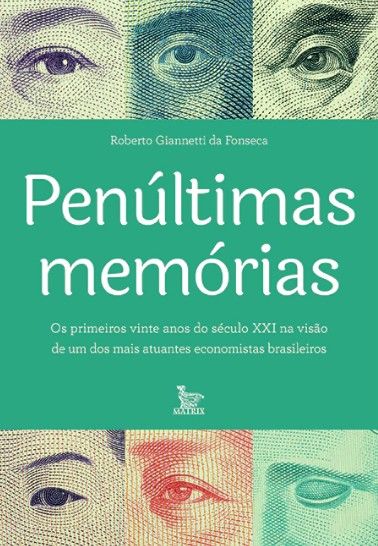 Penultimas Memorias: os Primeiros Vinte Anos do Seculo Xxi na Visao de Um
