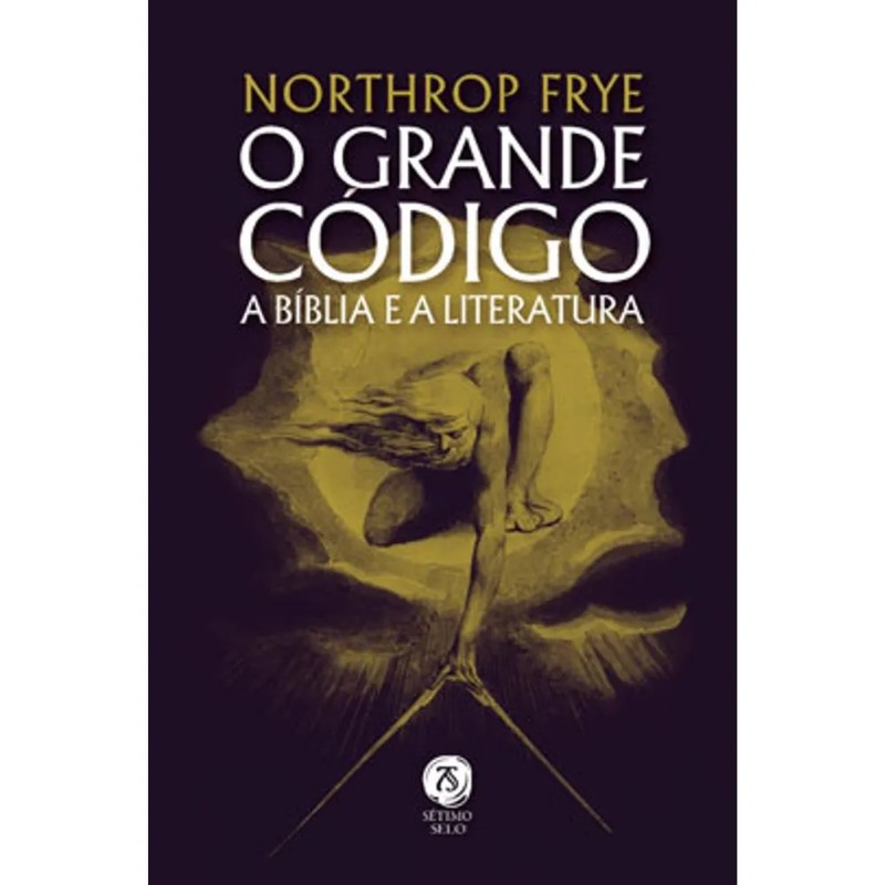 O Grande Código - a Bíblia e a Literatura