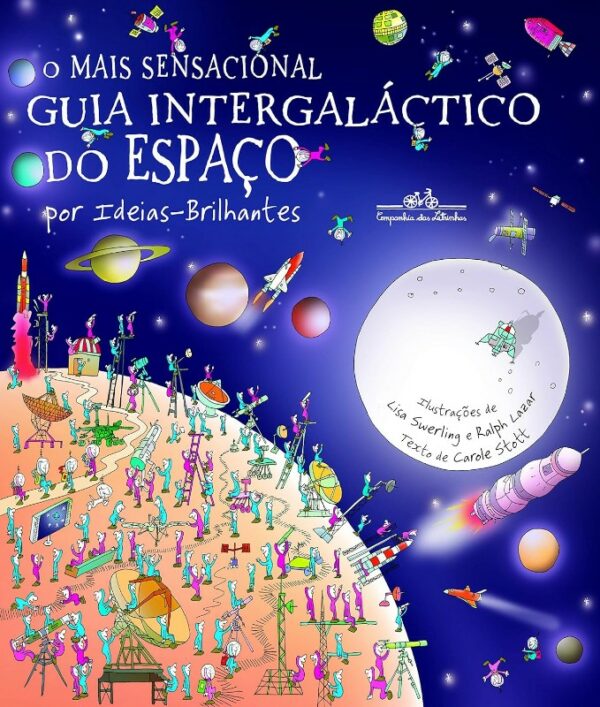 Mais Sensacional Guia Intergalactico do Espaco, O