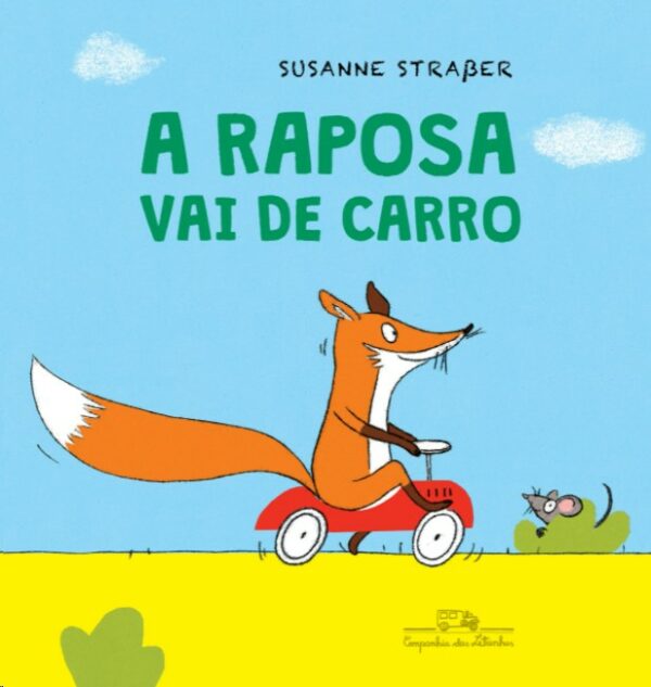 Raposa Vai de Carro, A