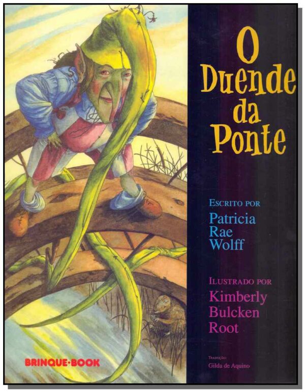 Duende da Ponte, O