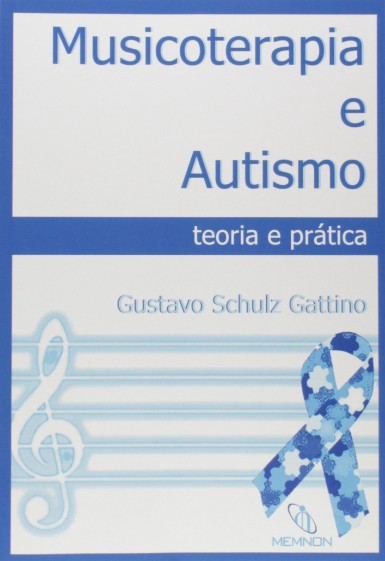 Musicoterapia e Autismo: Teoria Pratica