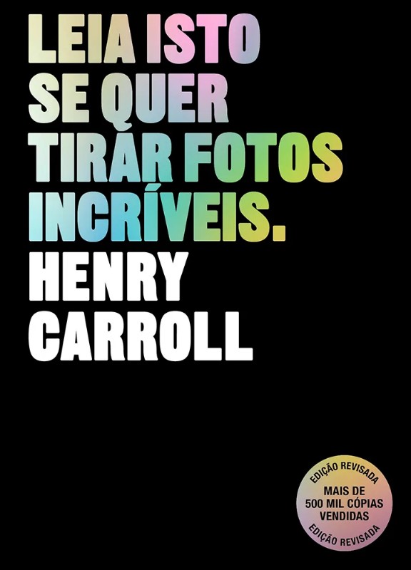 Leia Isto se Quer Tirar Fotos Incriveis