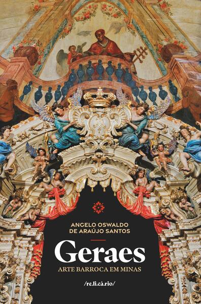 Geraes: Arte Barroca em Minas