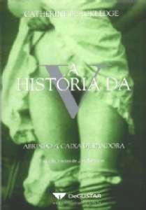 Historia da V, a - Abrindo a Caixa de Pandora