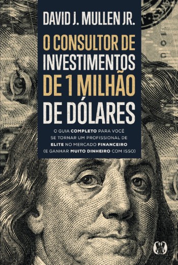 Consultor de Investimentos de 1 Milhao de Dolares, O