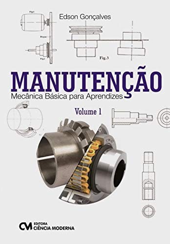 Manutencao - Mecanica Basica para Aprendizes