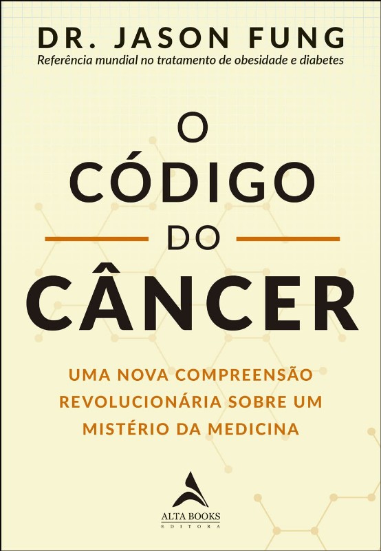 O Codigo do Cancer