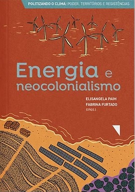 Energia e Neocolonialismo
