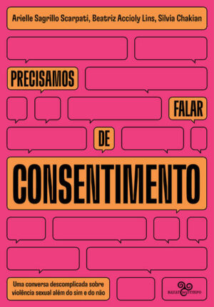 Precisamos Falar de Consentimento