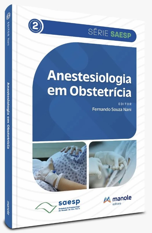 Anestesiologia em Obstetricia - Saesp