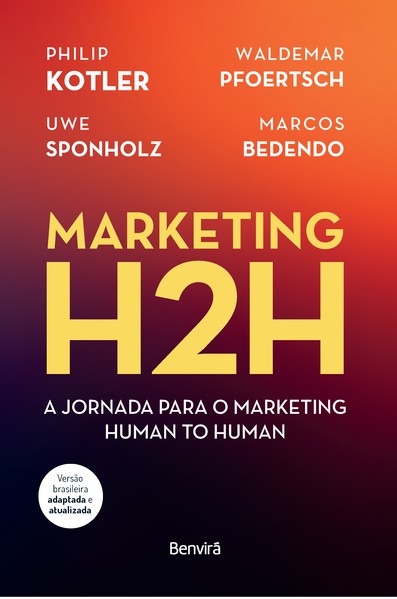 Marketing H2h: a Jornada para o Marketing Human To Human