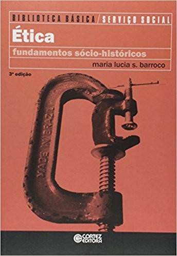 Etica: Fundamentos Socio-historicos