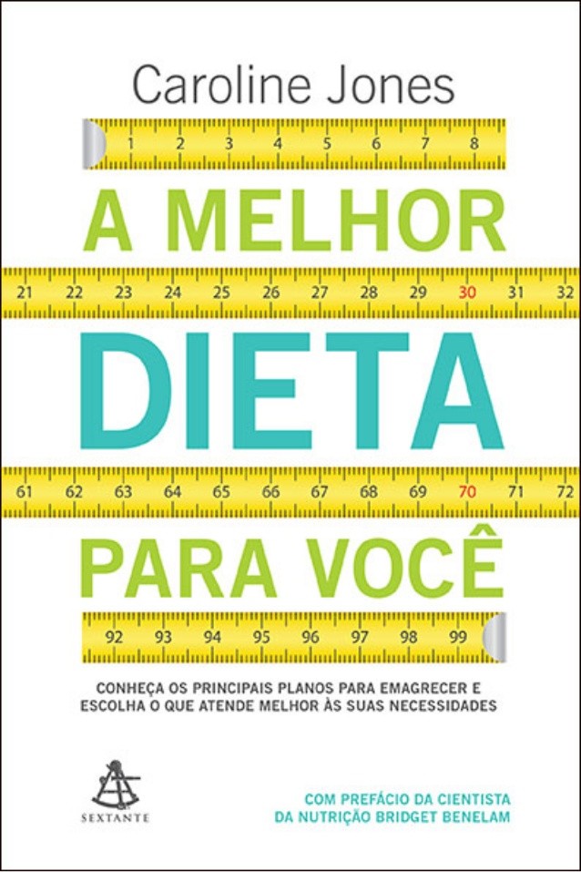 Melhor Dieta para Você, A