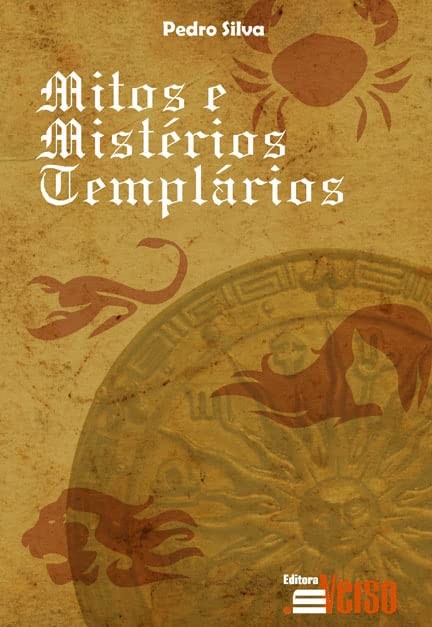 Mitos e Misterios Templarios