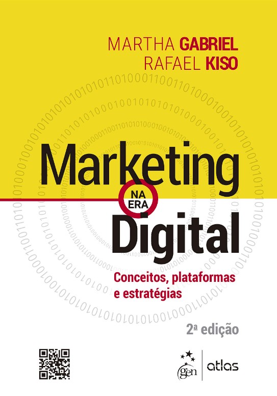 Marketing na era Digital: Conceitos, Plataformas e Estrategias