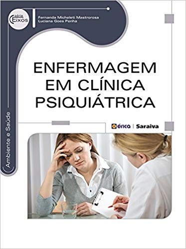 Enfermagem em Clinica Psiquiatrica