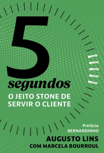 5 Segundos: o Jeito Stone de Servir o Cliente