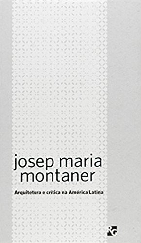 Arquitetura e Critica na America Latina