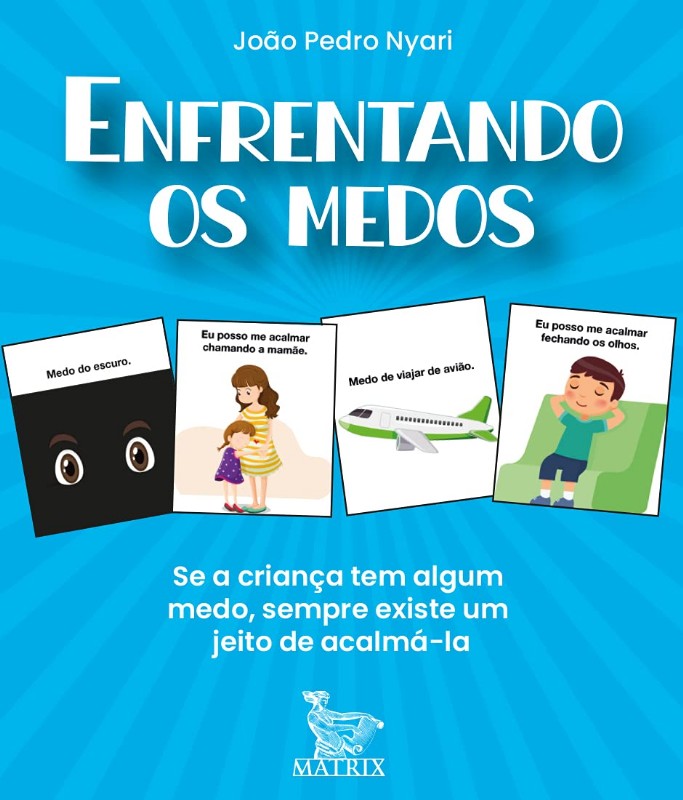 Enfrentando os Medos