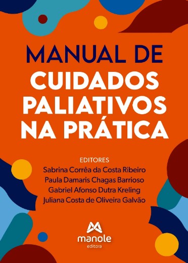 Manual de Cuidados Paliativos na Pratica - 1 Edicao