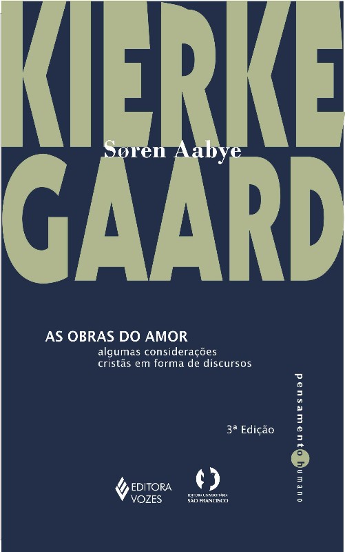 Obras do Amor (as) - Algumas Consideracoes Cristas em Forma de Discursos