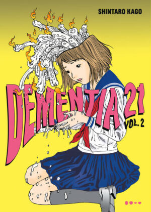 Dementia 21: Vol. 02