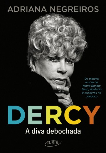 Dercy: a Diva Debochada
