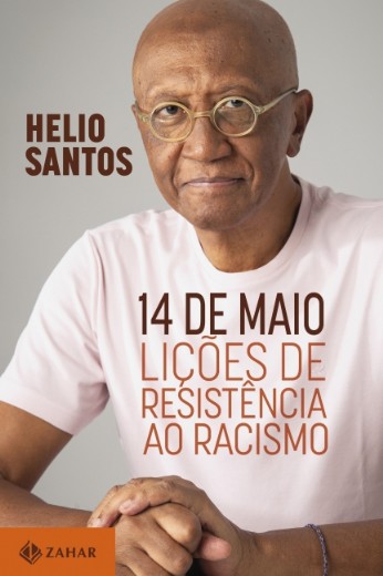 14 de Maio: Licoes de Resistencia ao Racismo