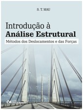 Introducao a Analise Estrutural - Metodos dos Deslocamentos e das Forcas