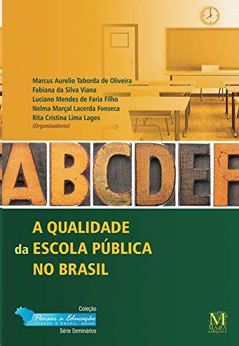 Qualidade da Escola Publica no Brasil, A