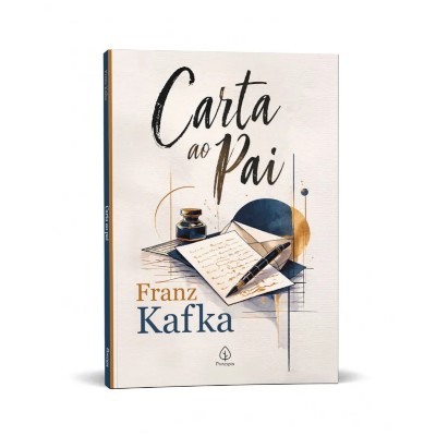 Carta ao Pai - Um Classico de Franz Kafka sobre Relacoes Familiares